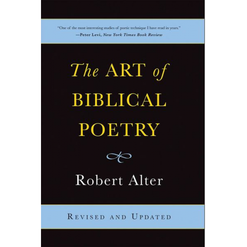 Robert Alter - The Art of Biblical Poetry