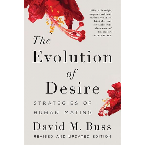 David M. Buss - The Evolution of Desire