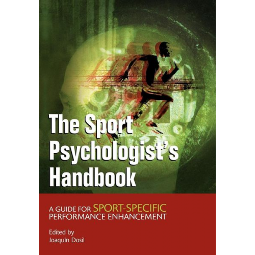Joaquin Dosil - The Sport Psychologist's Handbook