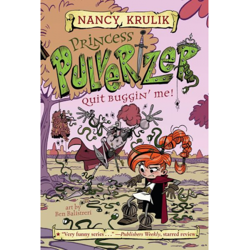 Nancy Krulik - Quit Buggin' Me! #4