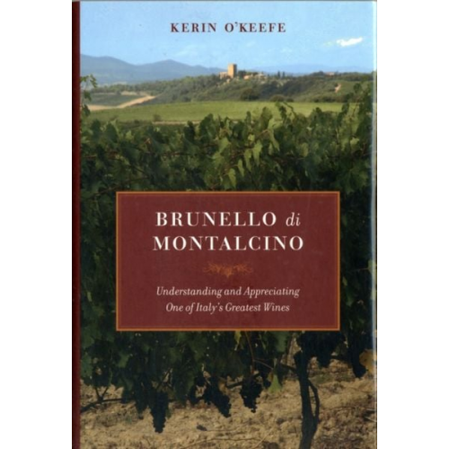 Kerin O'Keefe - Brunello Di Montalcino