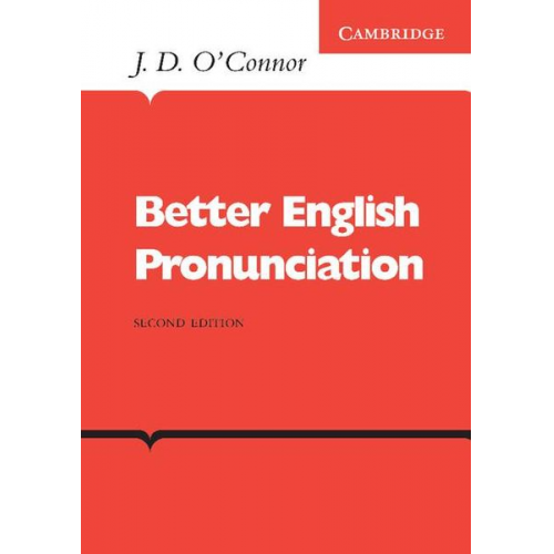 J. D. Oconnor - Better English Pronunciation