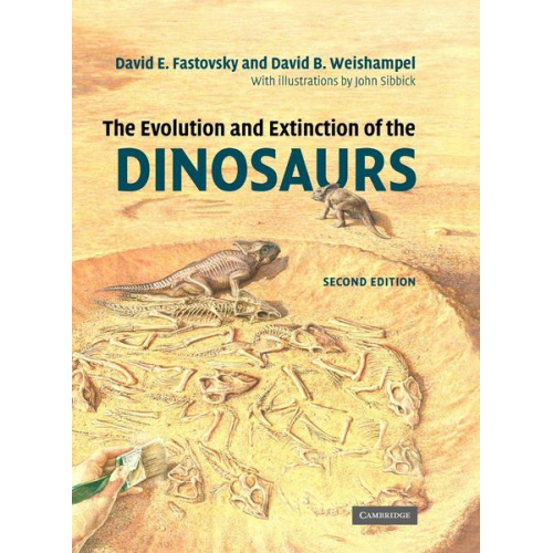 David E. Fastovsky David B. Weishampel - The Evolution and Extinction of the Dinosaurs