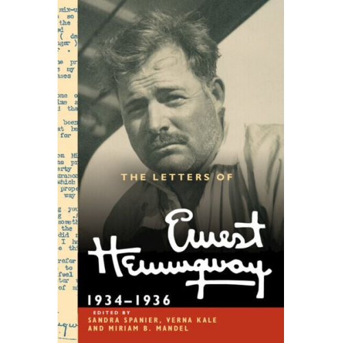 Ernest Hemingway - The Letters of Ernest Hemingway: Volume 6, 1934-1936