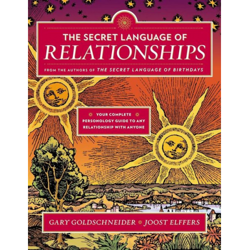 Gary Goldschneider Joost Elffers - The Secret Language of Relationships