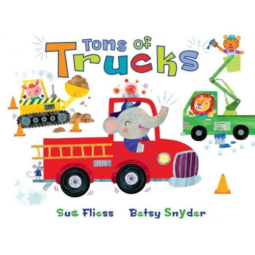 Sue Fliess - Tons of Trucks