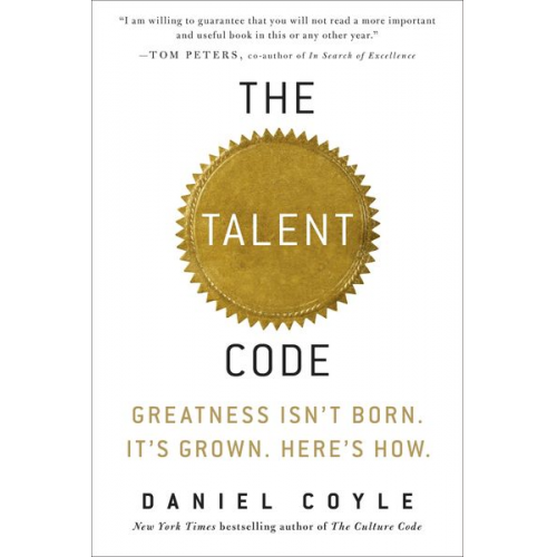 Daniel Coyle - The Talent Code