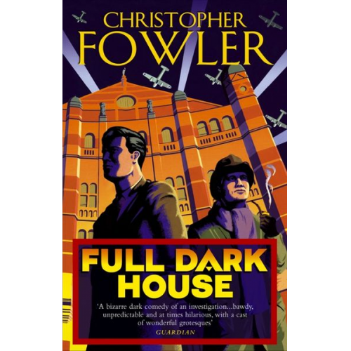 Christopher Fowler - Full Dark House