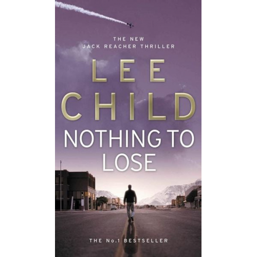 Lee Child - Nothing to Lose