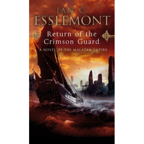 Ian C. Esslemont - Return Of The Crimson Guard