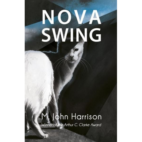 M. John Harrison - Nova Swing
