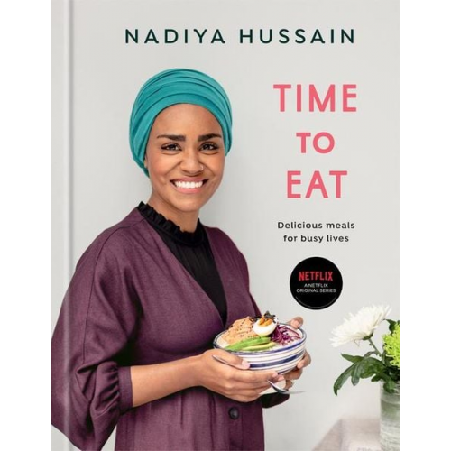 Nadiya Hussain - Time to Eat