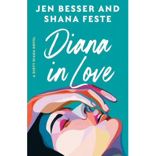 Jen Besser Shana Feste - Diana in Love