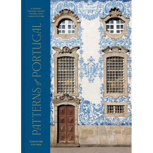 Christine Chitnis - Patterns of Portugal