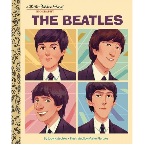 Judy Katschke - The Beatles: A Little Golden Book Biography