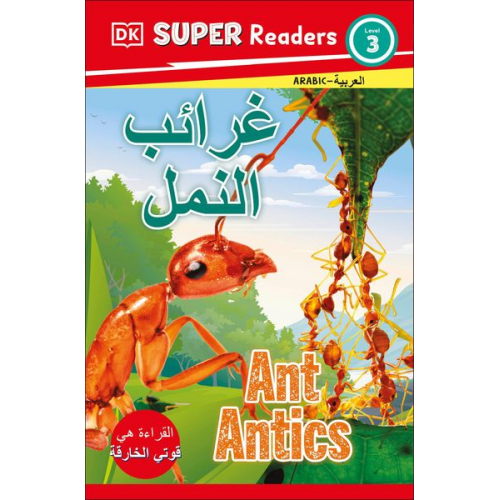 DK - DK Super Readers Level 3 Ant Antics (Arabic Translation)