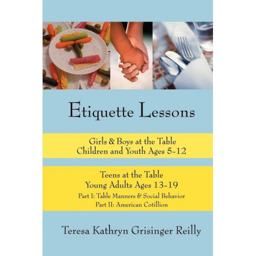 Teresa Kathryn Grisinger Reilly - Etiquette Lessons