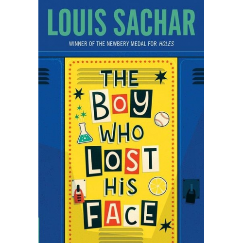 Louis Sachar - The Boy Who Lost His Face