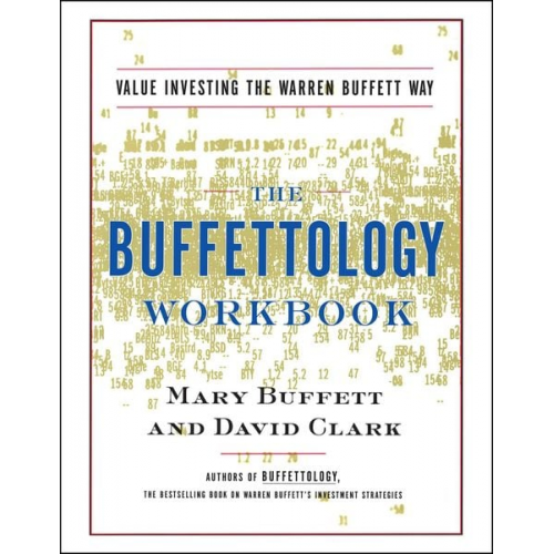 Mary Buffett David Clark - The Buffettology Workbook