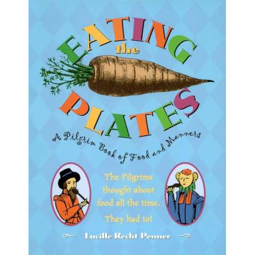 Lucille Recht Penner - Eating the Plates