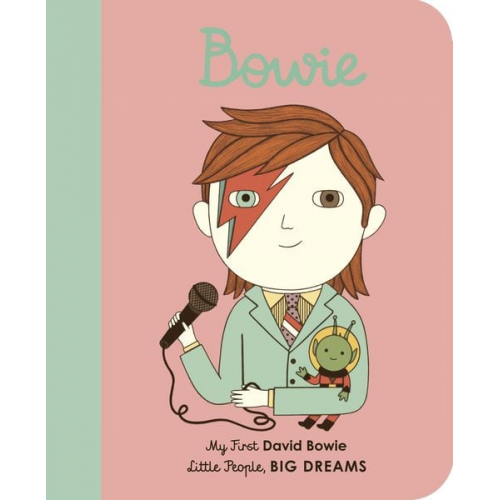 Maria Isabel Sanchez Vegara - Little People, Big Dreams: David Bowie