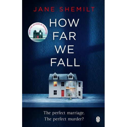 Jane Shemilt - How Far We Fall