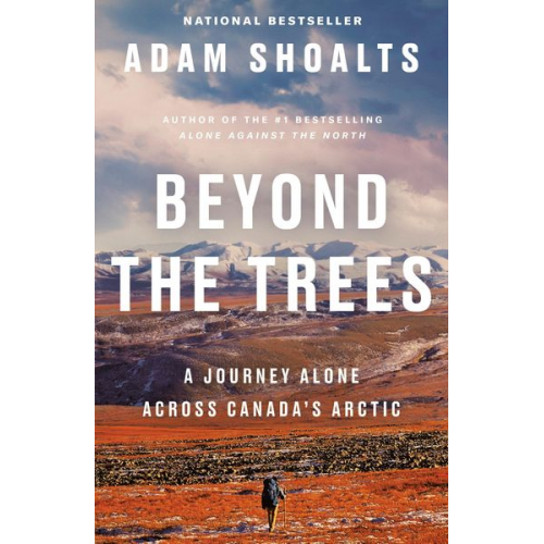 Adam Shoalts - Beyond the Trees