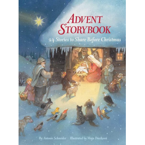 Antonie Schneider - Advent Storybook