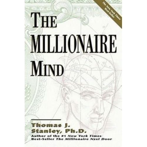 Thomas J. Stanley - The Millionaire Mind