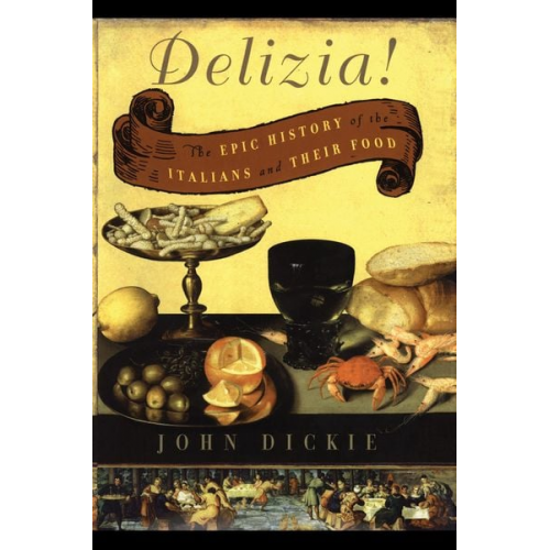 John Dickie - The Delizia!