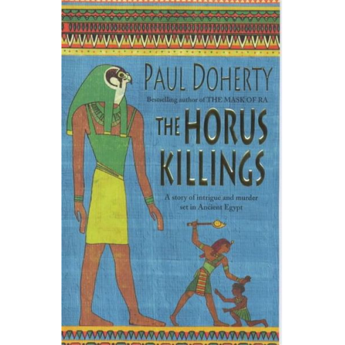 Paul Doherty - The Horus Killings (Amerotke Mysteries, Book 2)