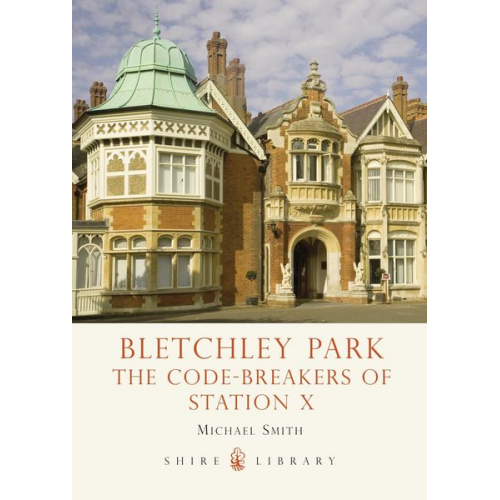 Michael Smith - Bletchley Park