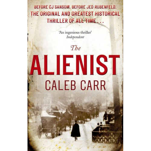 Caleb Carr - The Alienist