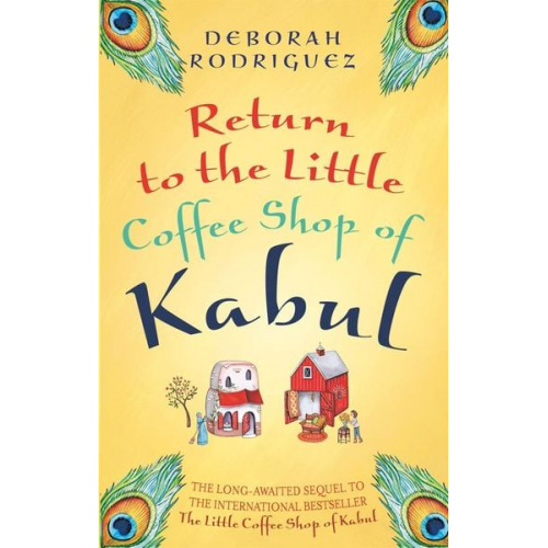 Deborah Rodriguez - Return to the Little Coffee Shop of Kabul