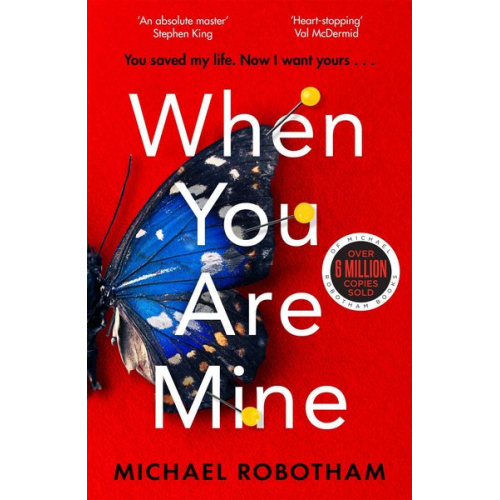 Michael Robotham - When You Are Mine