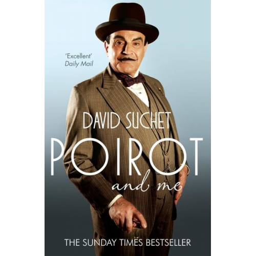 David Suchet Geoffrey Wansell - Poirot and Me