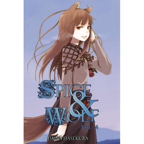 Isuna Hasekura - Spice and Wolf, Vol. 4 (Light Novel)