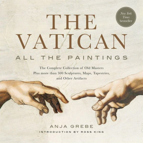 Anja Grebe - The Vatican: All the Paintings