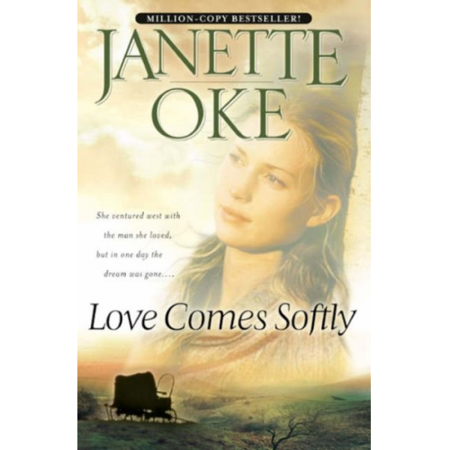 Janette Oke - Love Comes Softly