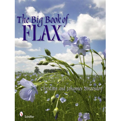 Christian and Johannes Zinzendorf - The Big Book of Flax