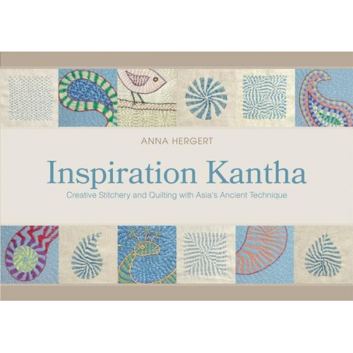 Anna Hergert - Inspiration Kantha