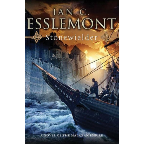 Ian C. Esslemont - Stonewielder