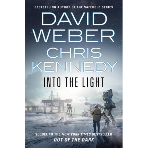 Chris Kennedy David Weber - Into the Light