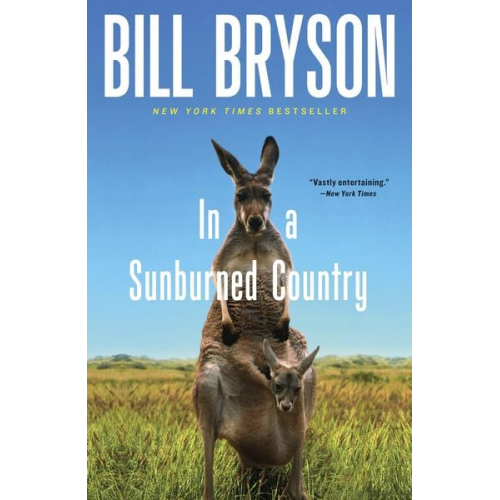 Bill Bryson - In a Sunburned Country