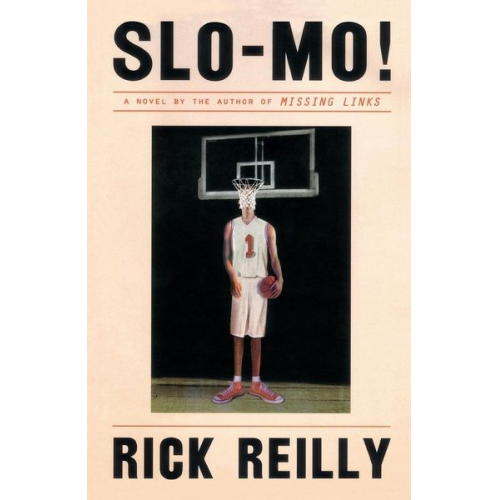 Rick Reilly - Slo Mo!