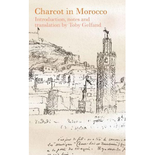 Jean-Martin Charcot - Charcot in Morocco