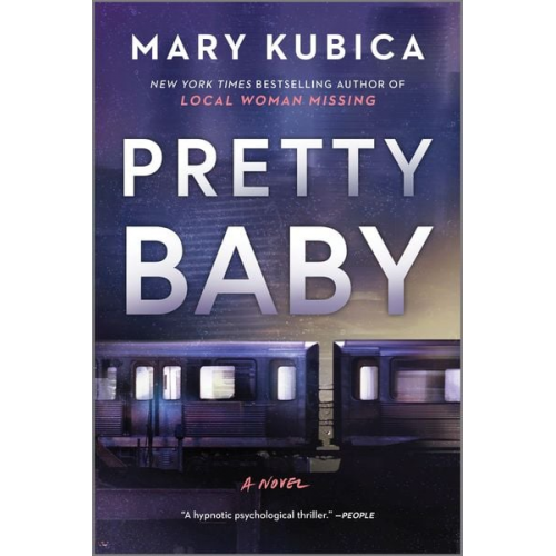 Mary Kubica - Pretty Baby