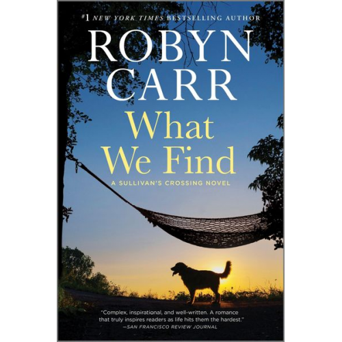 Robyn Carr - What We Find