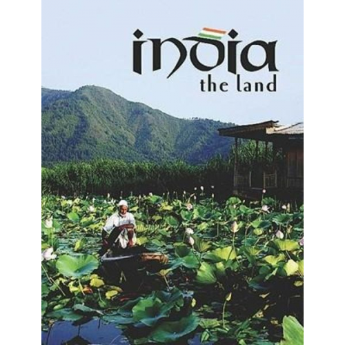 Bobbie Kalman - India - The Land (Revised, Ed. 2)