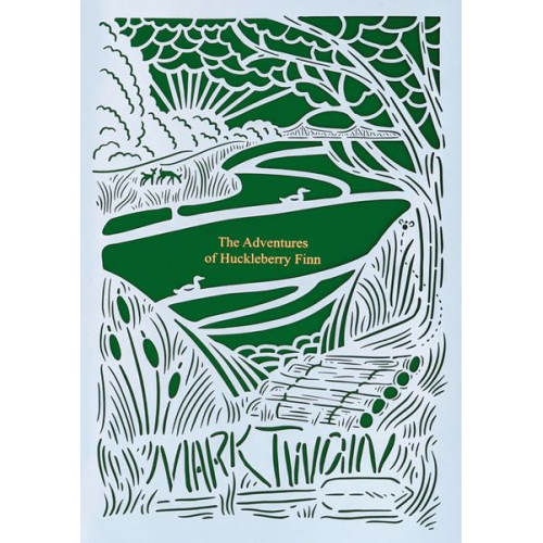 Mark Twain - The Adventures of Huckleberry Finn (Seasons Edition -- Summer)